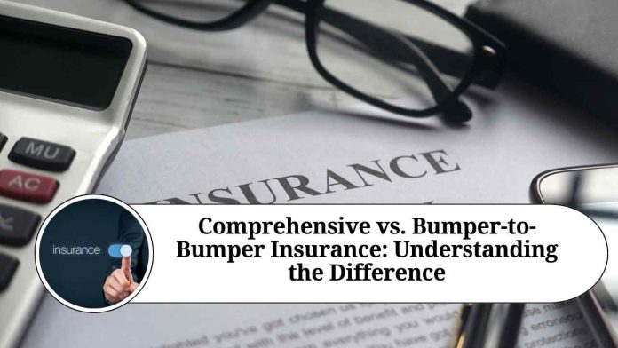 Comprehensive vs. Bumper-to-Bumper Insurance: Understanding the Difference