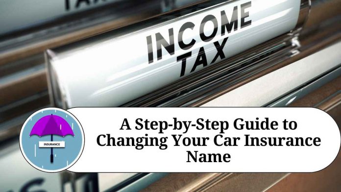 A Step-by-Step Guide to Changing Your Car Insurance Name