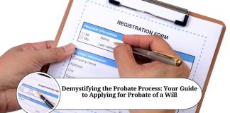 Demystifying the Probate Process: Your Guide to Applying for Probate of a Will