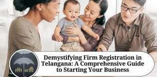 Demystifying Firm Registration in Telangana: A Comprehensive Guide to Starting Your Business