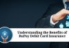 Understanding the Benefits of RuPay Debit Card Insurance