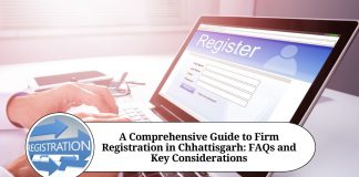 A Comprehensive Guide to Firm Registration in Chhattisgarh: FAQs and Key Considerations