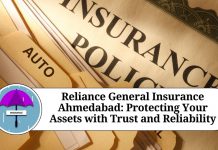 Reliance General Insurance Ahmedabad: Protecting Your Assets with Trust and Reliability