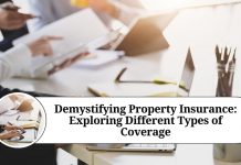 Demystifying Property Insurance: Exploring Different Types of Coverage