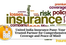 United India Insurance Pune: Your Trusted Partner for Comprehensive Coverage and Peace of MinD