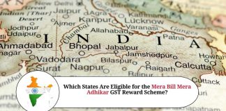 Which States Are Eligible for the Mera Bill Mera Adhikar GST Reward Scheme?