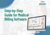 Step-by-Step Guide for Medical Billing Software