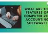 Features of Computerized Accounting Software