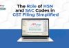 Role of HSN and SAC Codes