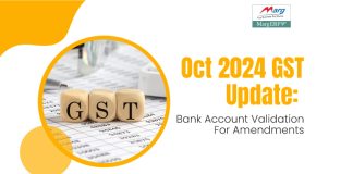 Oct 2024 GST Update: Bank Account Validation for Amendments