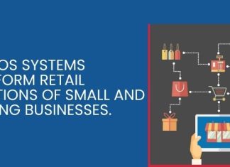 How POS Systems Transform Retail Operations of Small and Growing Businesses.