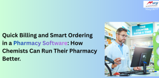 Quick Billing and Smart Ordering in a Pharmacy Software: How Chemists Can Run Their Pharmacy Better.