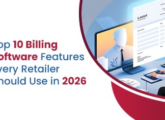 Top 10 Billing Software Features Every Retailer Should Use in 2026
