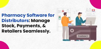 Pharmacy Software for Distributors: Manage Stock, Payments, and Retailers Seamlessly.