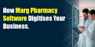 How Marg Pharmacy Software Digitises Your Business.