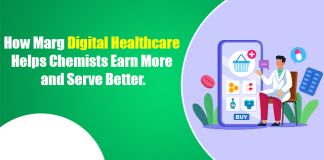 How Marg Digital Healthcare Helps Chemists Earn More and Serve Better.