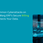 The Most Common Cyberattacks on SMEs & How Marg ERP’s Secure Billing Software Protects Your Data.