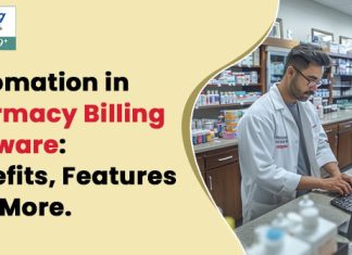 Automation in Pharmacy Billing Software: Benefits, Features and More.