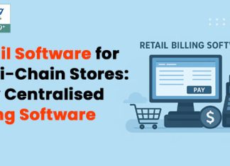 Retail Software for Multi-Chain Stores: Why Centralised Billing Software.